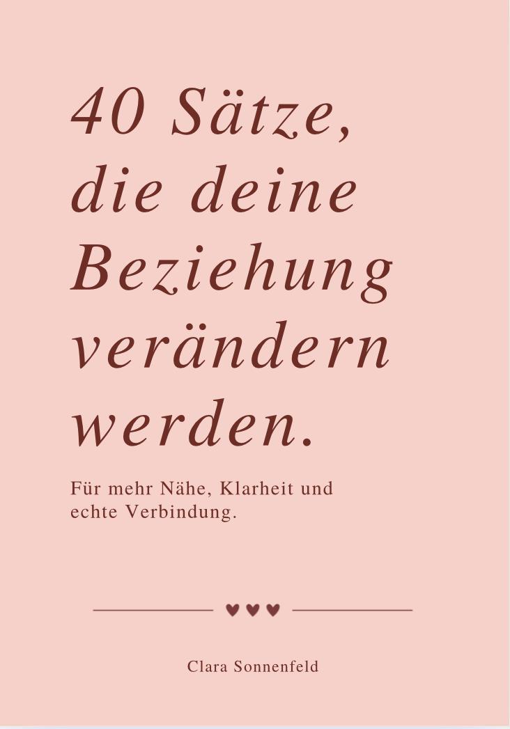 40 SÄTZE, DIE DEINE BEZIEHUNG VERÄNDERN