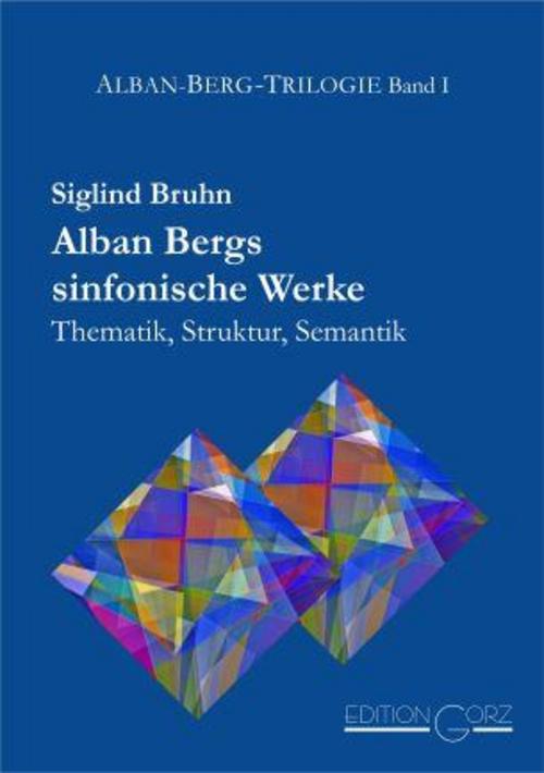 Buchcover: Alban Bergs sinfonische Werke