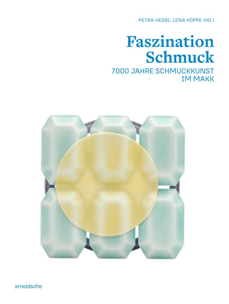 Faszination Schmuck / The Fascination of Jewellery