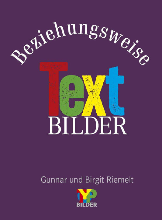 Beziehungsweise Textbilder