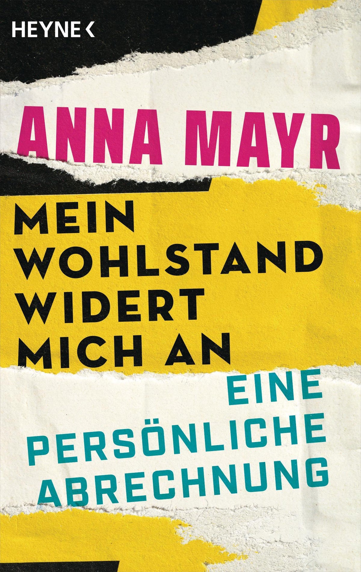 Buchcover: Mein Wohlstand widert mich an