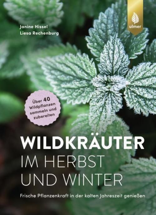 Buchcover: Wildkräuter im Herbst und Winter