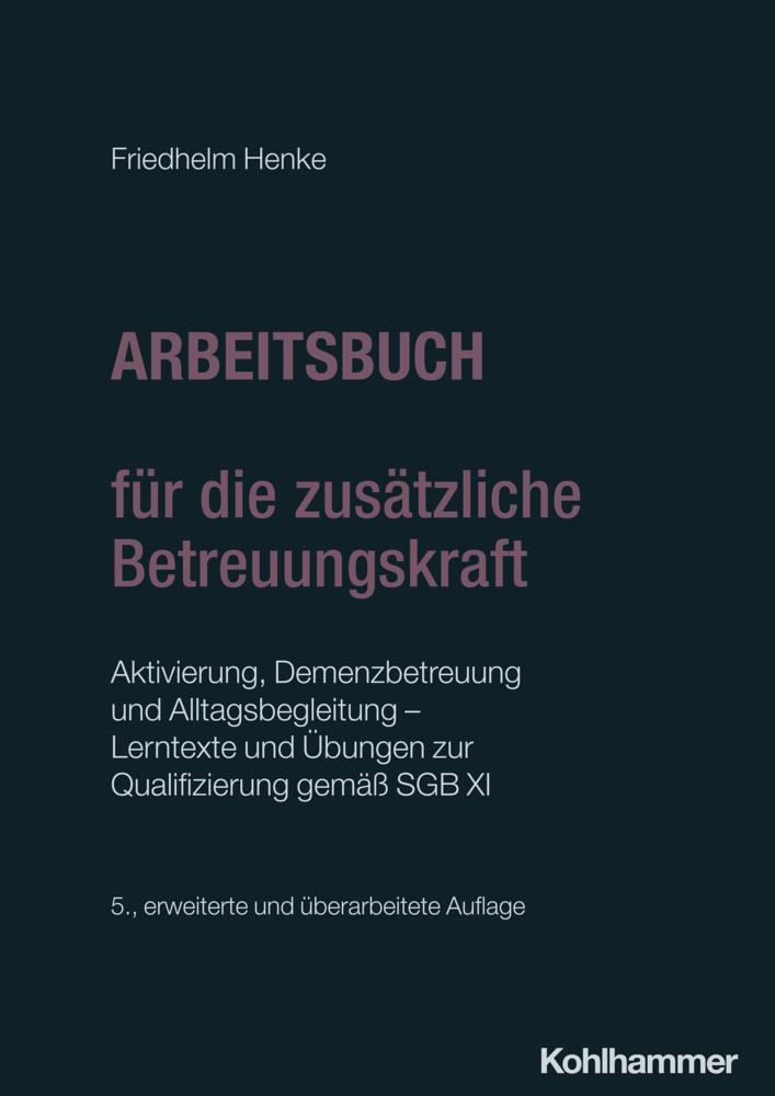 Buchcover: Arbeitsbuch für die zusätzliche Betreuungskraft