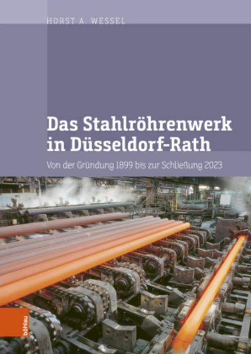 Buchcover: Das Stahlröhrenwerk in Düsseldorf-Rath