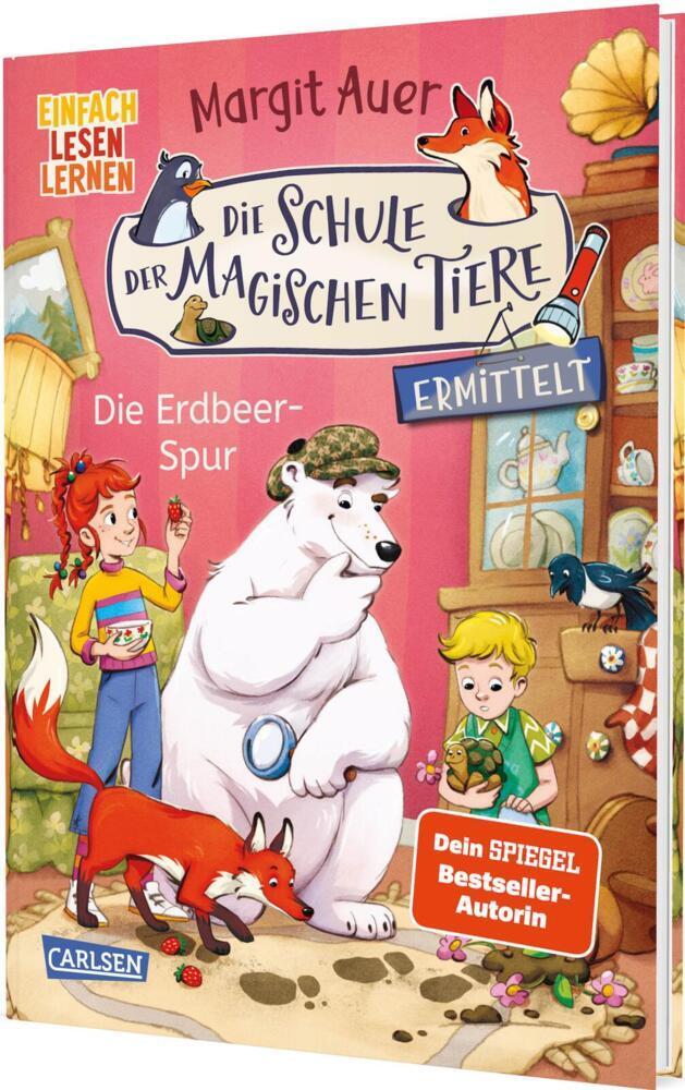 Auer, Margit/Die Schule der magischen Tiere ermittelt Neuausgabe 8: Die Erdbeer-Spur