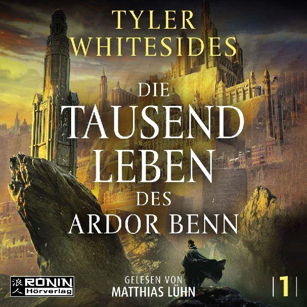 Die Tausend Leben des Ardor Benn