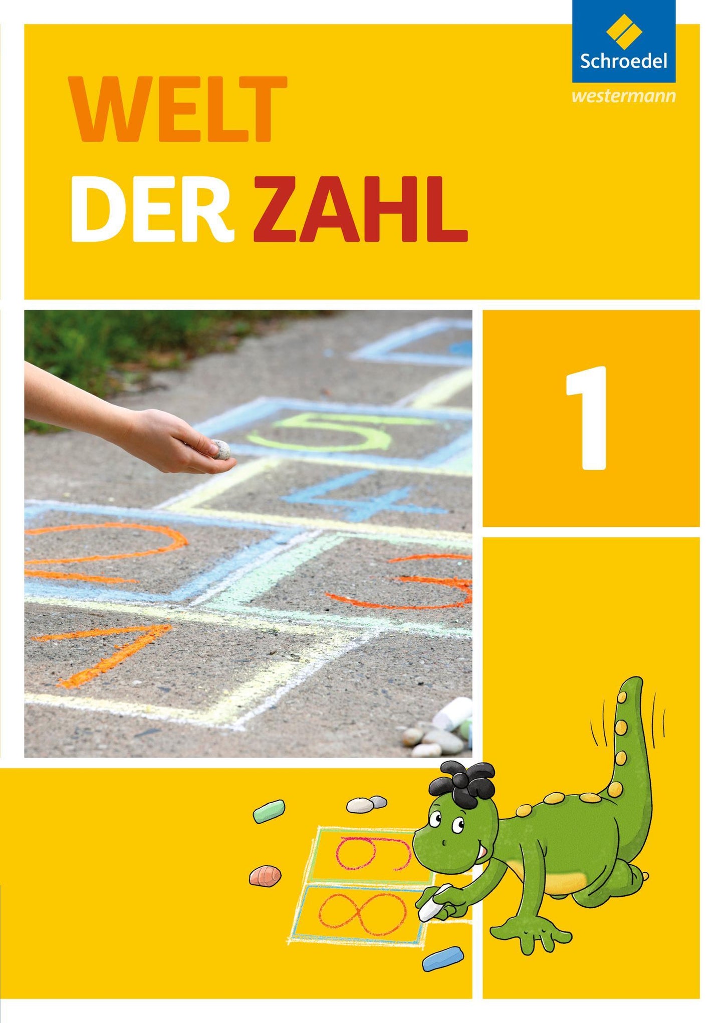 Welt der Zahl 1. Schulbuch. Allgemeine Ausgabe