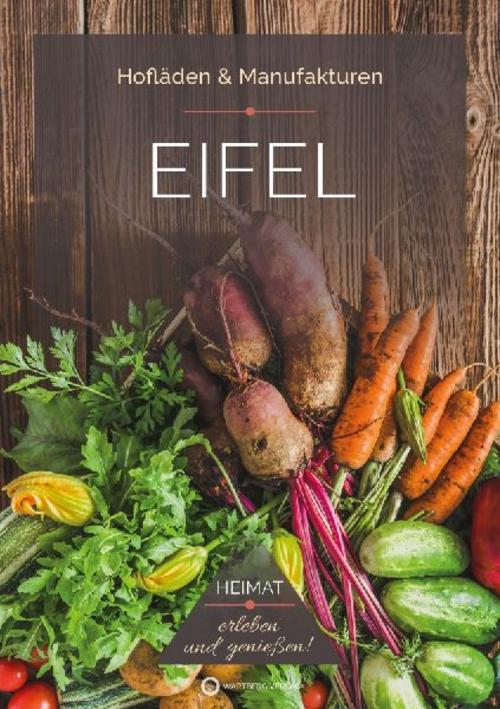 Buchcover: Eifel - Hofläden & Manufakturen