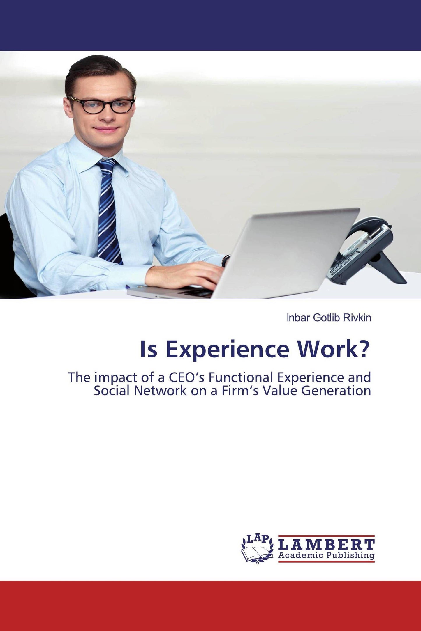 Is Experience Work?
