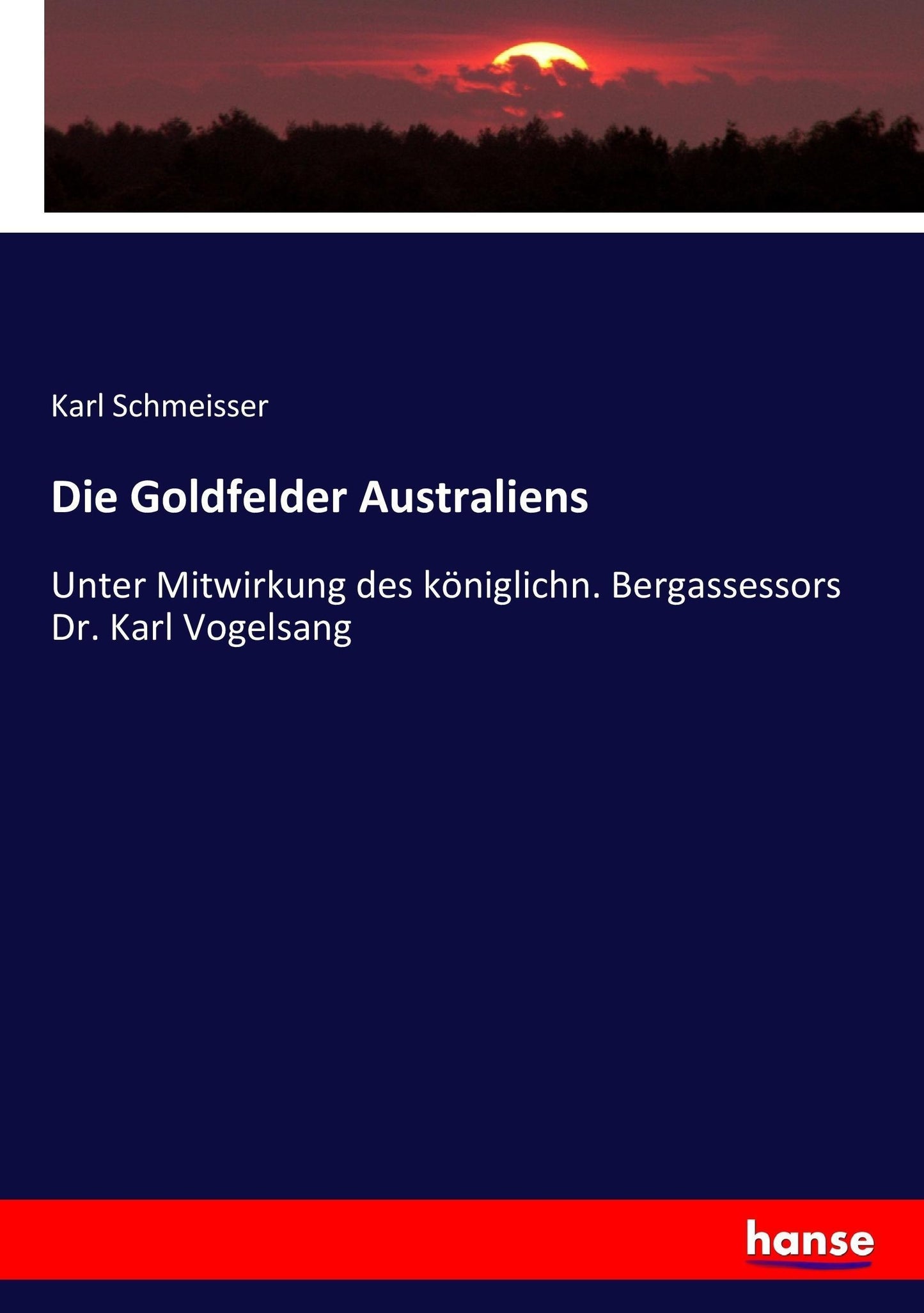 Die Goldfelder Australiens