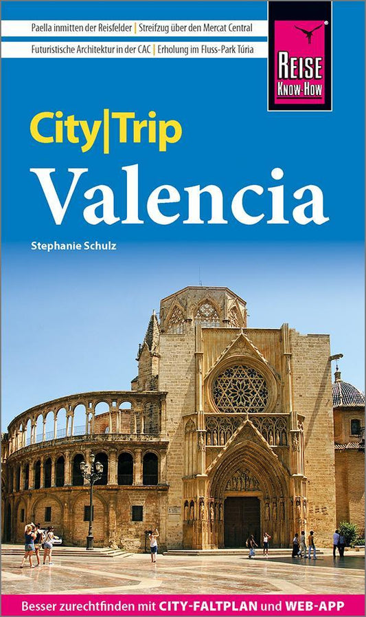 Schulz, Stephanie/Reise Know-How CityTrip Valencia