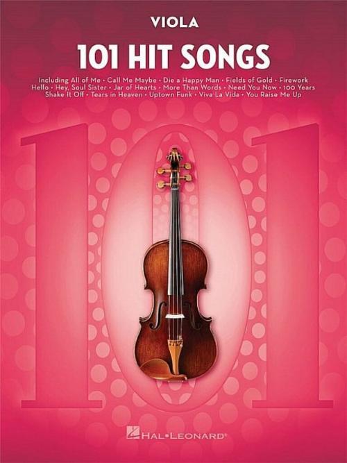 101 Hit Songs for Viola Sheet Music Songbook Solo Instrumental Folio for All Levels Includes All of Me, Clocks, Uptown Funk, Shake It Off, Rolling in the Deep and More
