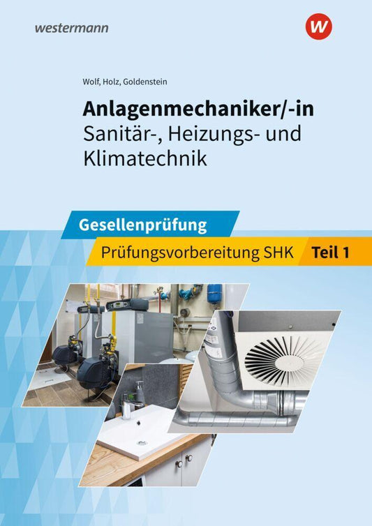 Anlagenmechaniker/-in  Sanitär-, Heizungs- und Klimatechnik