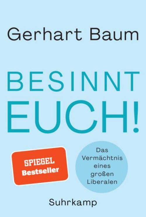 Baum, Gerhart/Besinnt Euch!