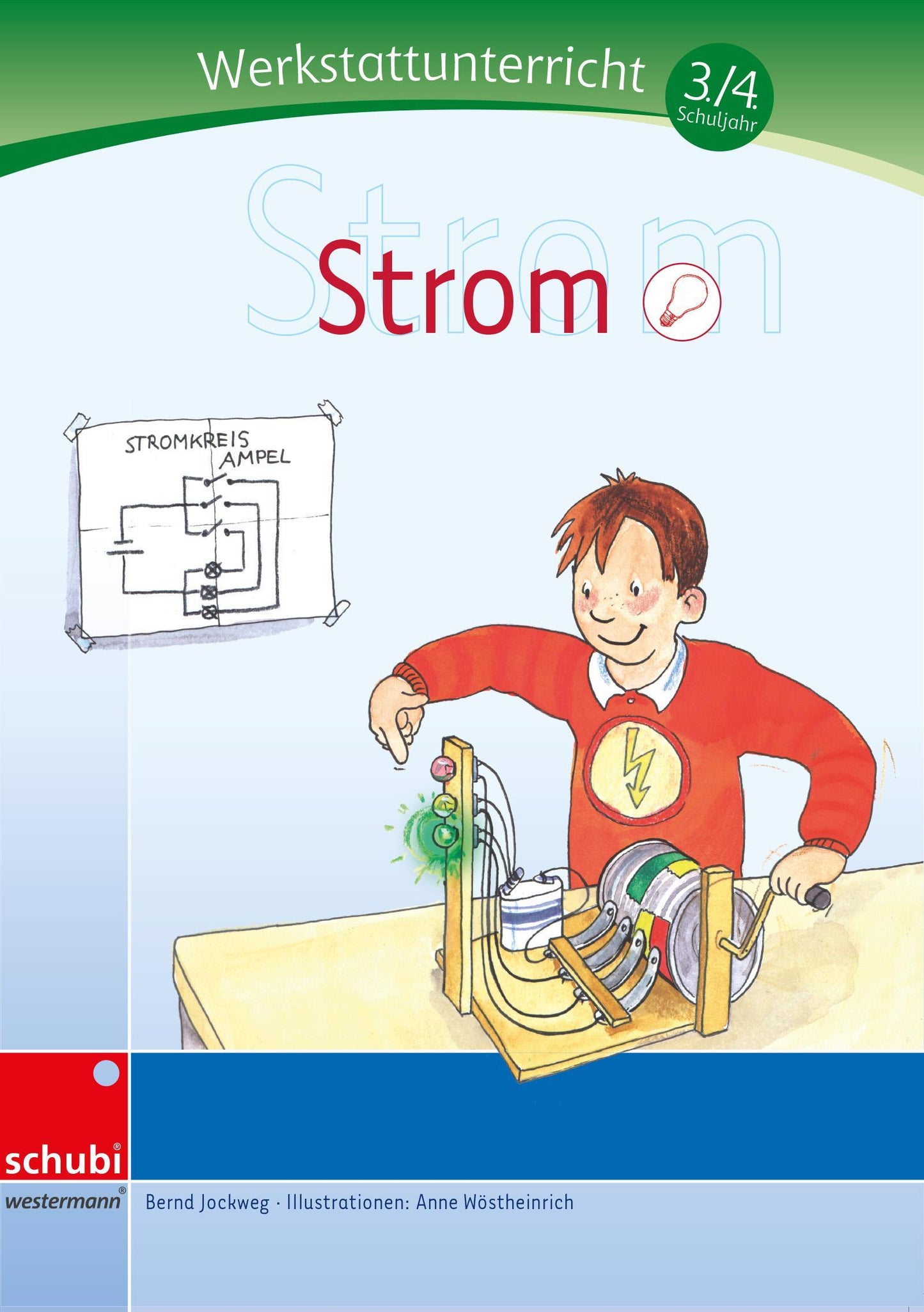Werkstattunterricht 3./4.Schuljahr.  Strom