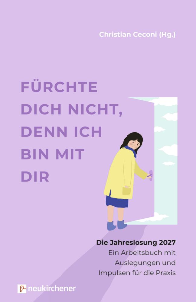 Fürchte dich nicht, denn ich bin mit dir