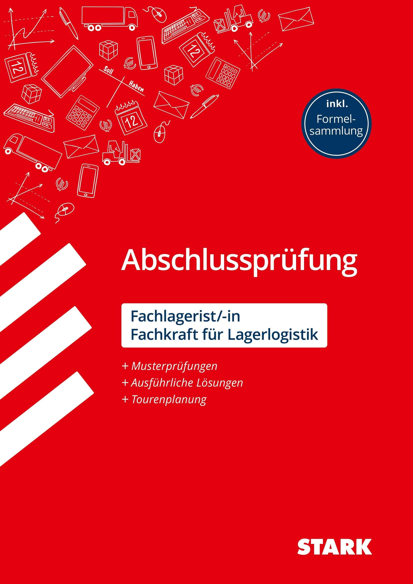 STARK Abschlussprüfung Ausbildung - Fachlagerist/in / Fachkraft für Lagerlogistik