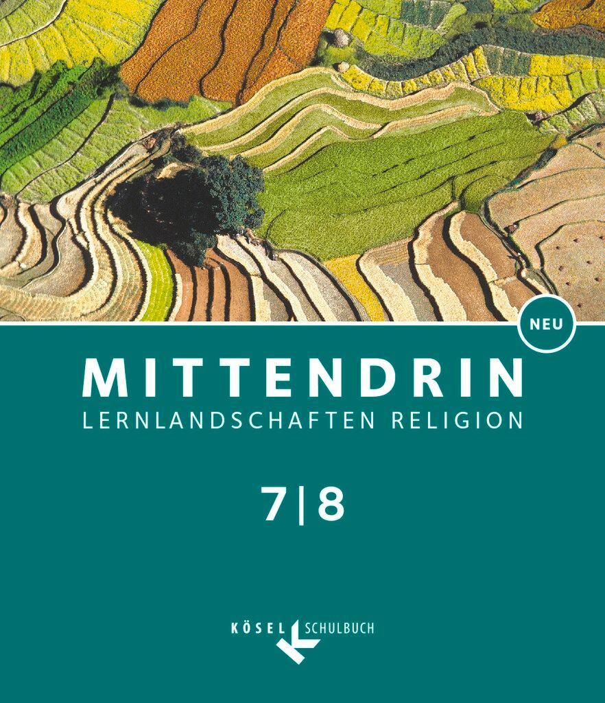 Mittendrin Band 2: 7./8. Schuljahr- Baden-Württemberg - Schülerbuch
