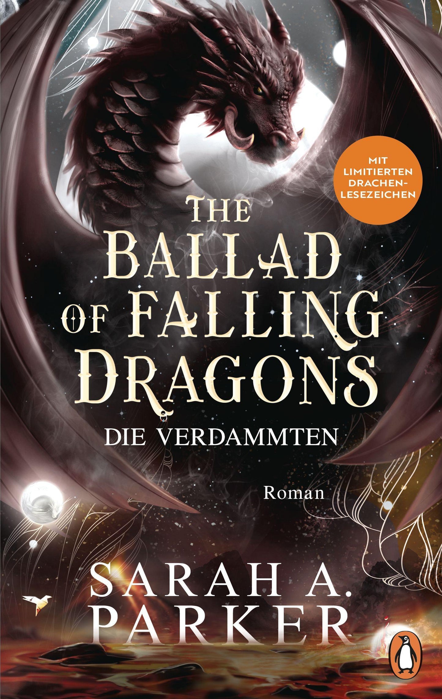 The Ballad of Falling Dragons: Die Verdammten – Roman - Der lang erwartete zweite Teil des internationalen Romantasy-Bestsellers (Moonfall-Serie, Band 2)
