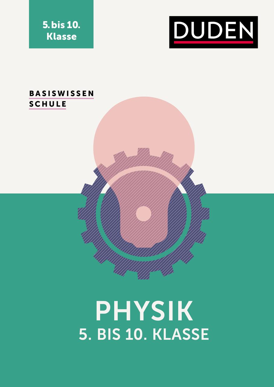 Meyer, Lothar/Basiswissen Schule - Physik 5. bis 10. Klasse