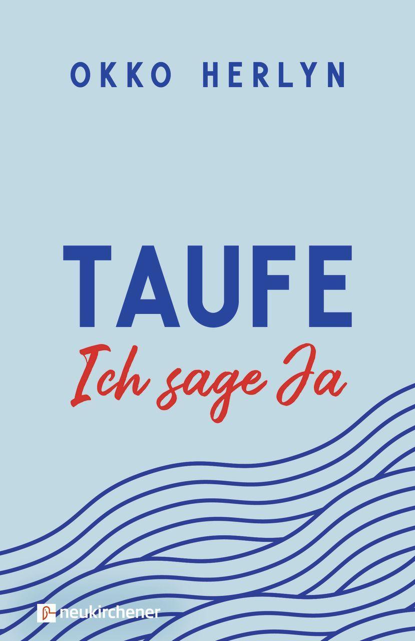Buchcover: Taufe. Ich sage ja