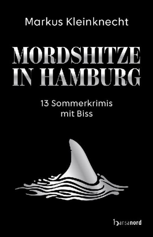 Mordshitze in Hamburg