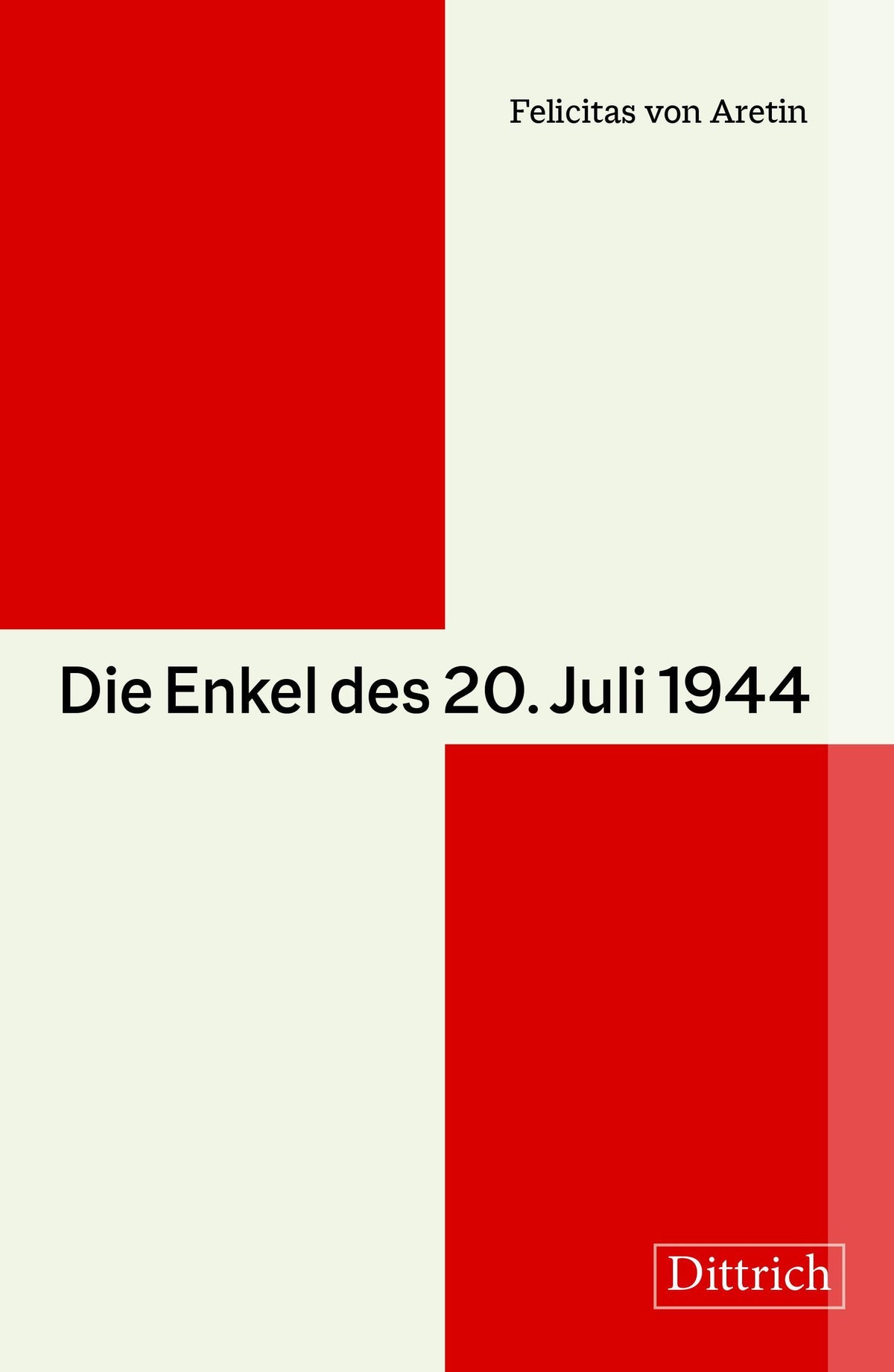 Buchcover: Die Enkel des 20. Juli 1944