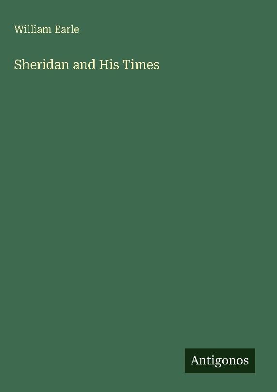 Sheridan and His Times