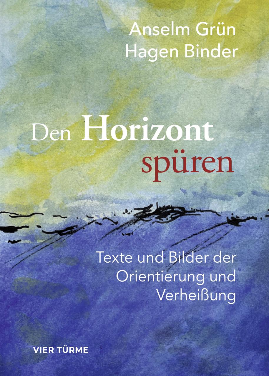 Buchcover: Den Horizont wieder spüren