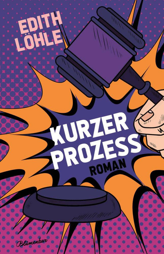 Kurzer Prozess: Roman