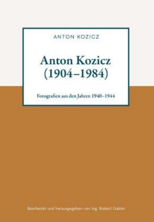 Buchcover: Anton Kozicz (1904-1984)