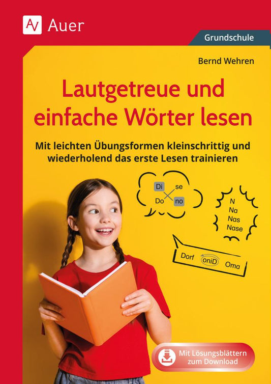 Lautgetreue und einfache Wörter lesen