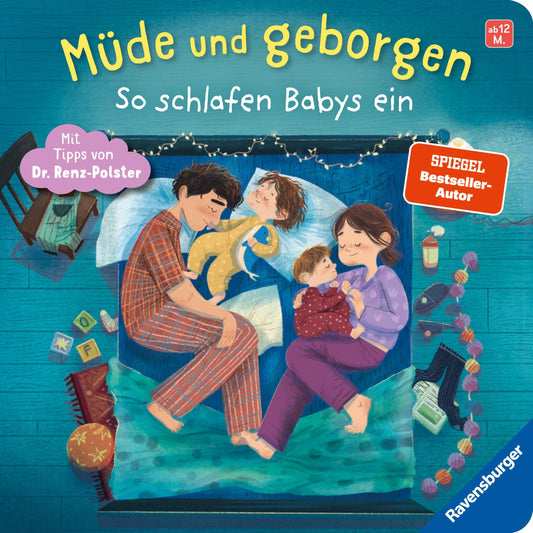 Renz-Polster, Herbert/Müde und geborgen