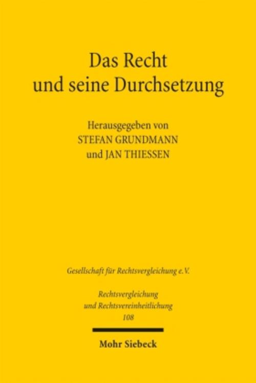 Das Recht und seine Durchsetzung