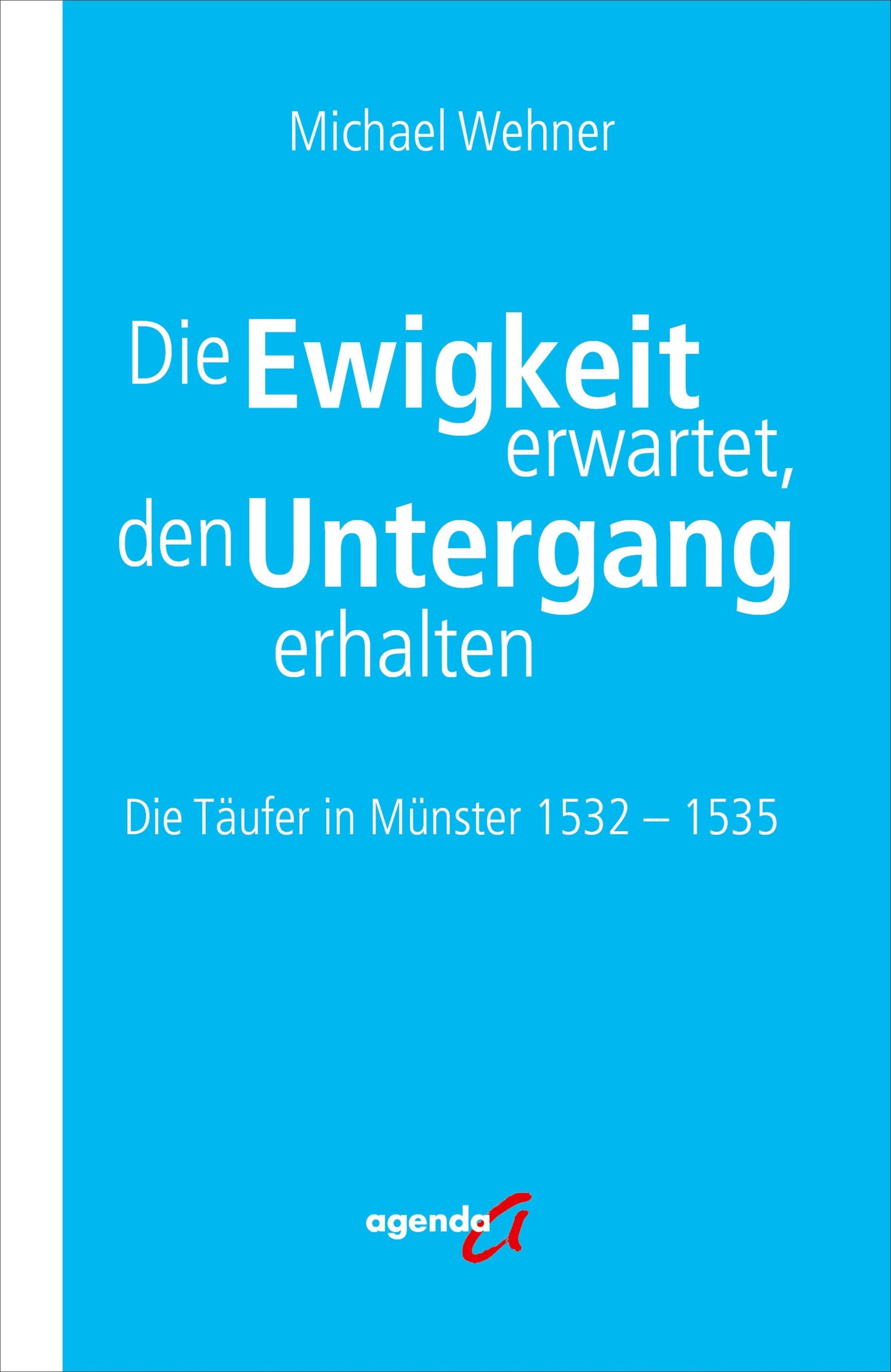 Die Ewigkeit erwartet, den Untergang erhalten