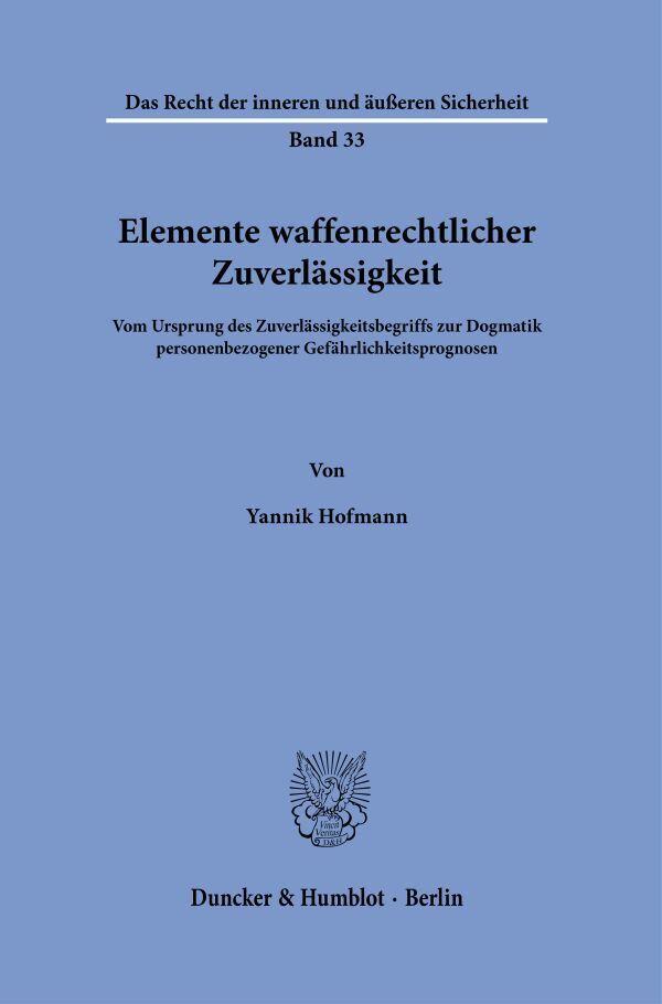 Elemente waffenrechtlicher Zuverlässigkeit