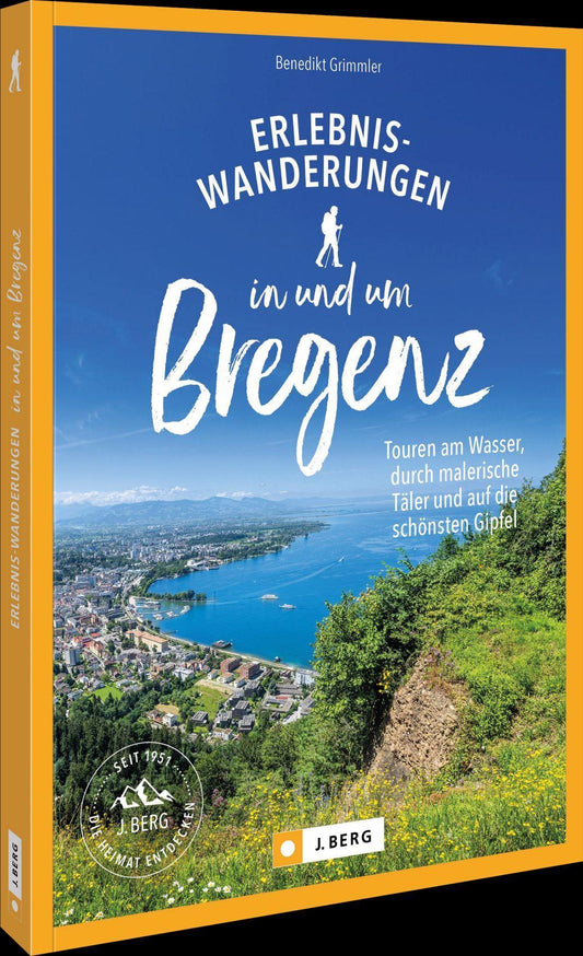 Erlebnis-Wanderungen in und um Bregenz