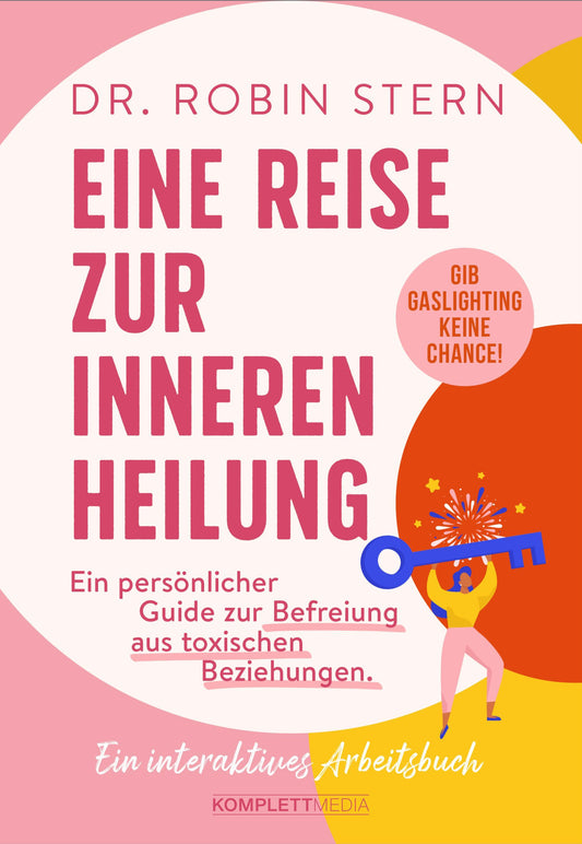 Buchcover: Eine Reise zur inneren Heilung
