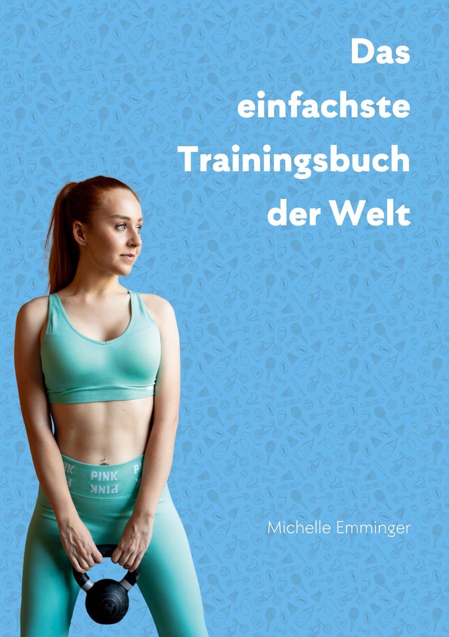 Buchcover: Das einfachste Trainingsbuch der Welt
