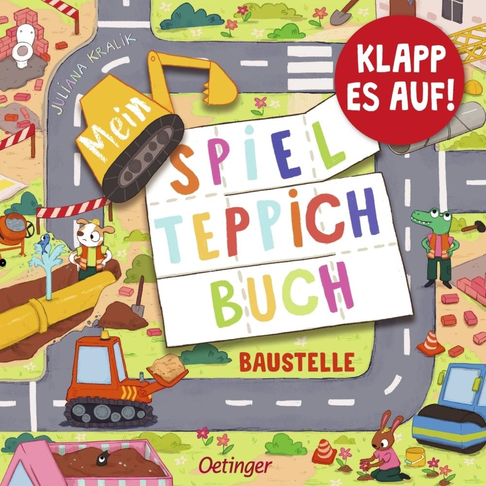 Kralik, Juliana/Mein Spielteppich-Buch. Baustelle