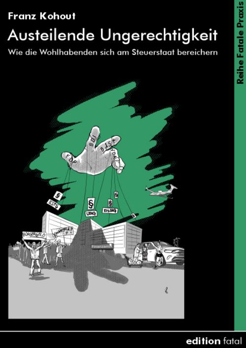 Austeilende Ungerechtigkeit