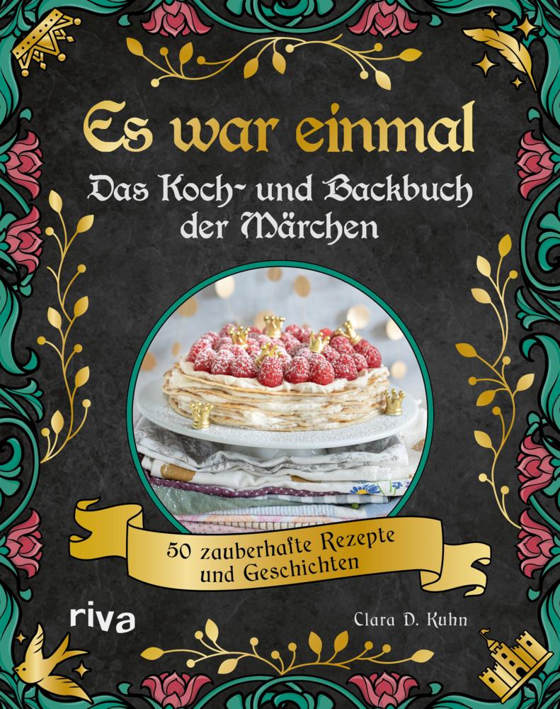 Buchcover: Es war einmal - Das Koch- und Backbuch der Märchen