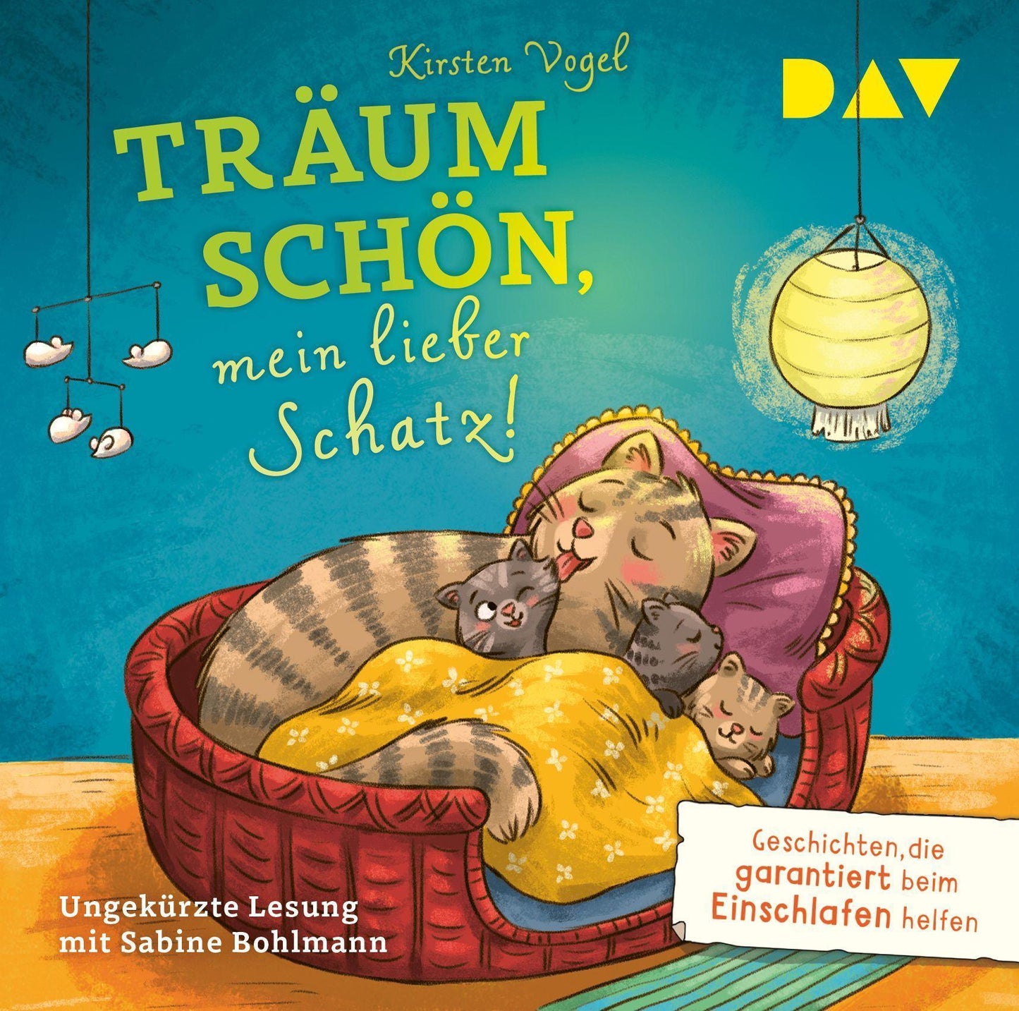 Träum schön, mein lieber Schatz! Geschichten, die garantiert beim Einschlafen helfen,1 Audio-CD