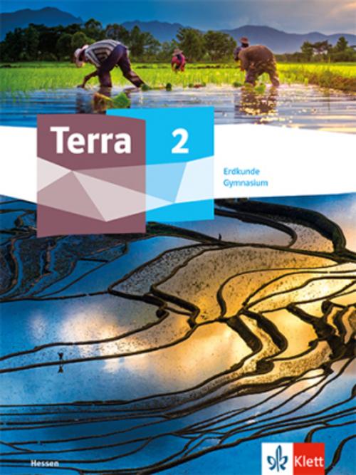 Terra Erdkunde 2.Schulbuch Klasse 7/8.  Ausgabe Hessen Gymnasium
