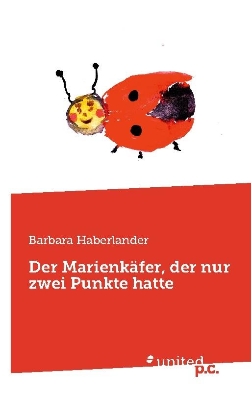 Der Marienkäfer, der nur zwei Punkte hatte