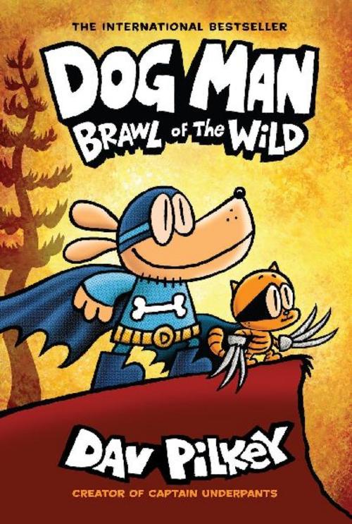 Dog Man 06: Brawl of the Wild