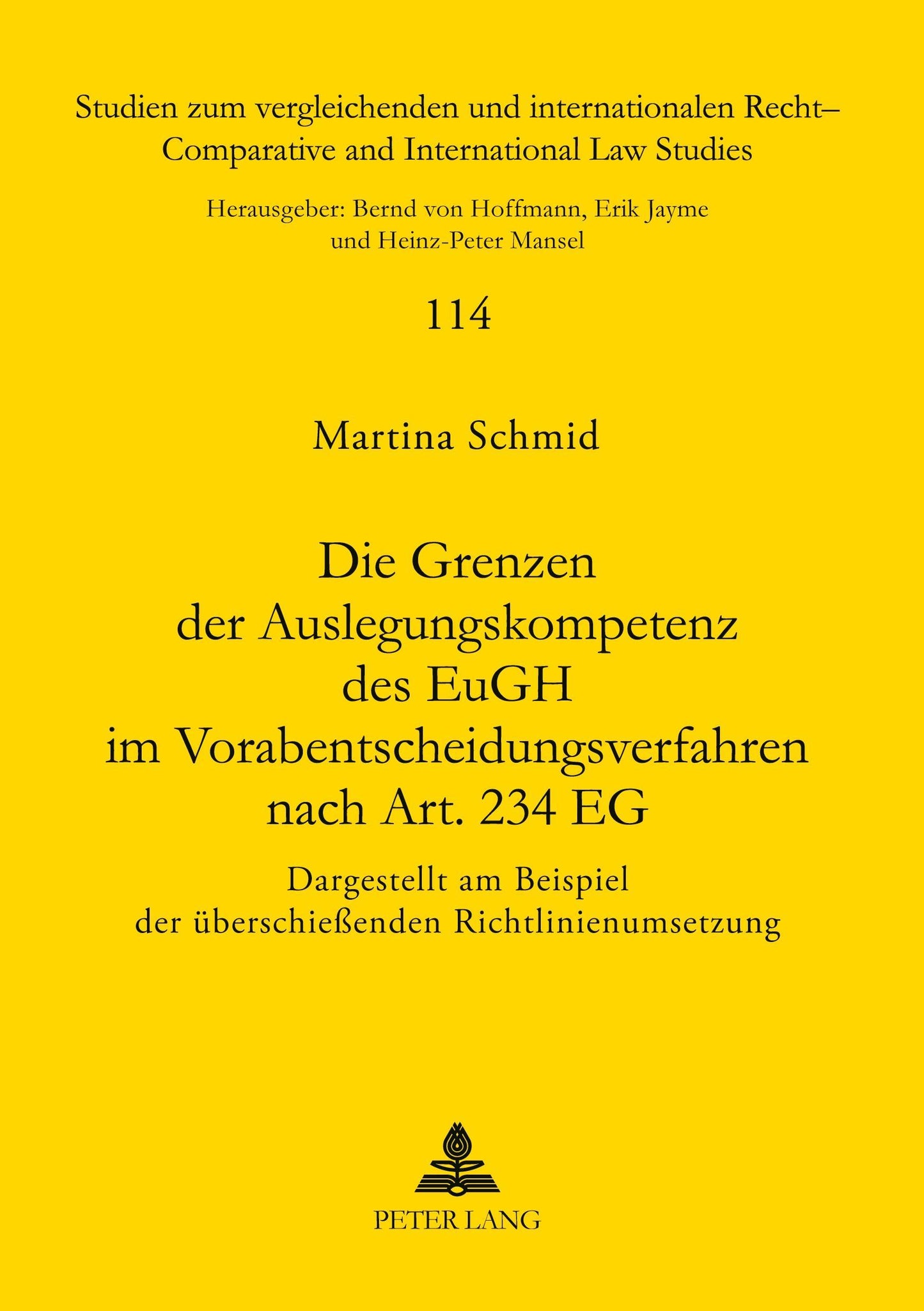 Die Grenzen der Auslegungskompetenz des EuGH im Vorabentscheidungsverfahren nach Art. 234 EG