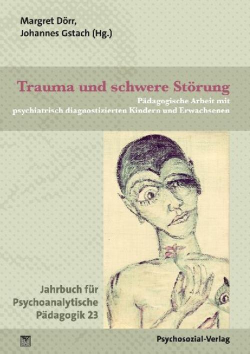 Trauma und schwere Störung