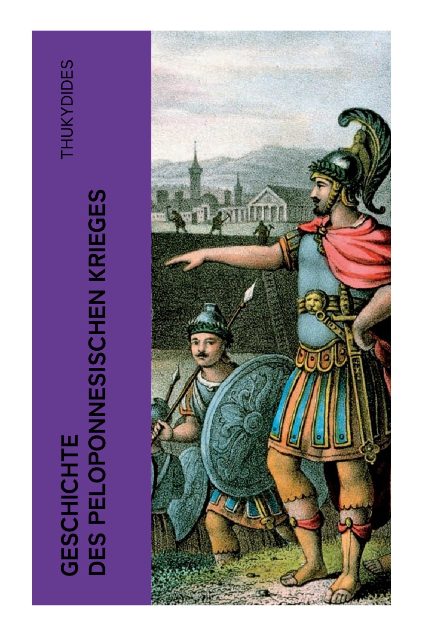 Geschichte des peloponnesischen Krieges