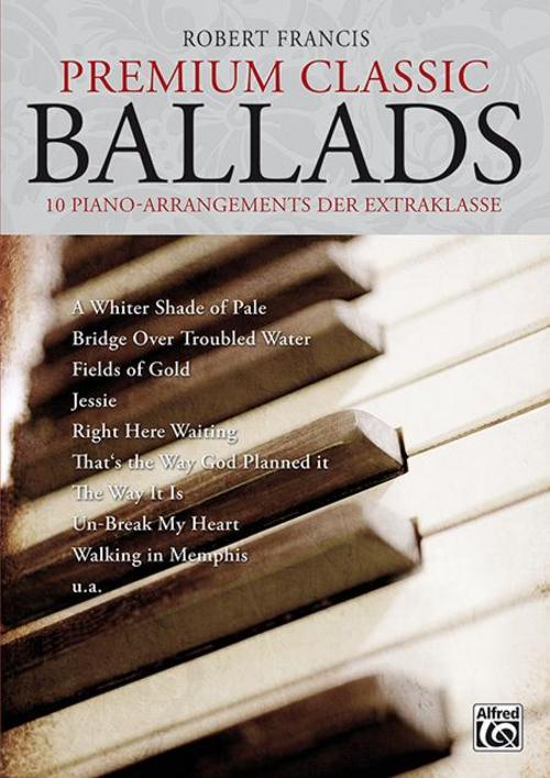 Buchcover: Premium Classic Ballads. 10 Piano-Arrangements der Extraklasse. Mit CD!